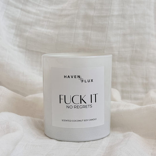 Non-Toxic Coconut Soy Wax Wooden Wick Fuck It No Regrets Intention Candle for Mental Health